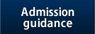 Admission guidance 